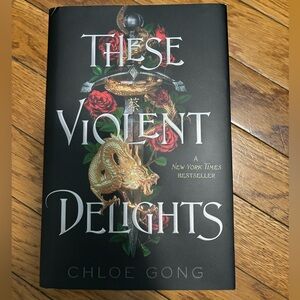 These Violent Delights by Chloe Gong NWOT NY Times Best Seller, Hardcover book